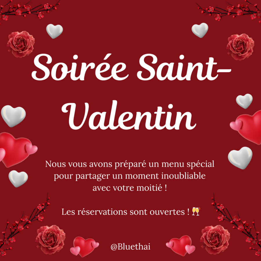 La Saint-Valentin chez Blue Thaï